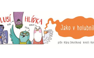Holubí hlídka_komiks Kláry Smolíkové a Komáry