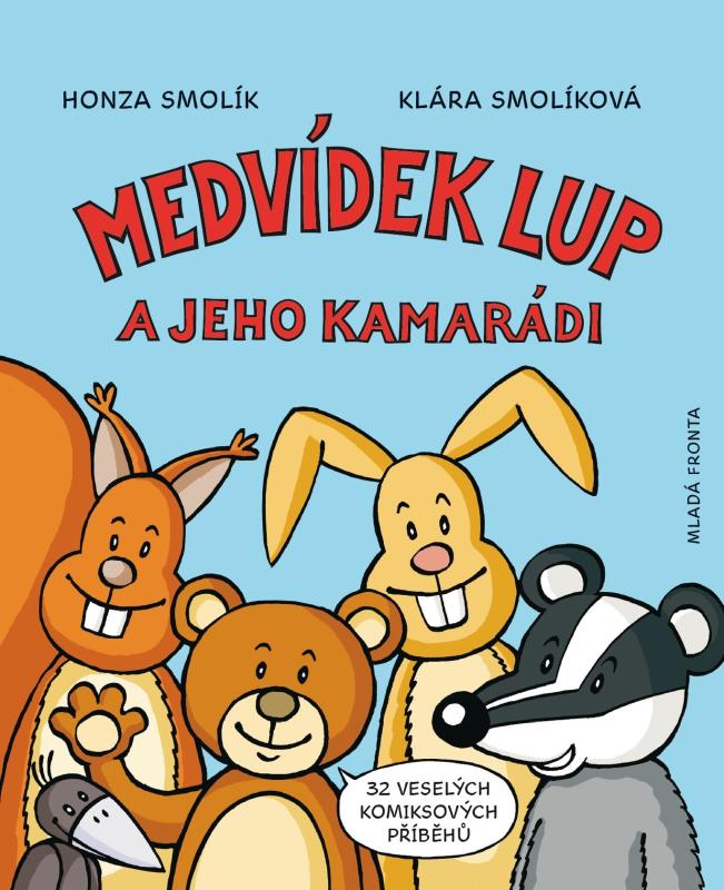 Medvídek Lup a jeho kamarádi - 2. vydání