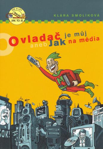 Ovladač je můj Klára Smolíková