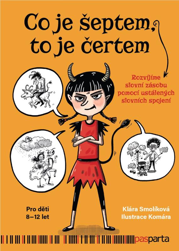 Co je šeptem. to je čertem_Klára Smolíková a Komára