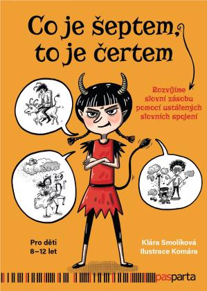 Co je šeptem. to je čertem_Klára Smolíková a Komára